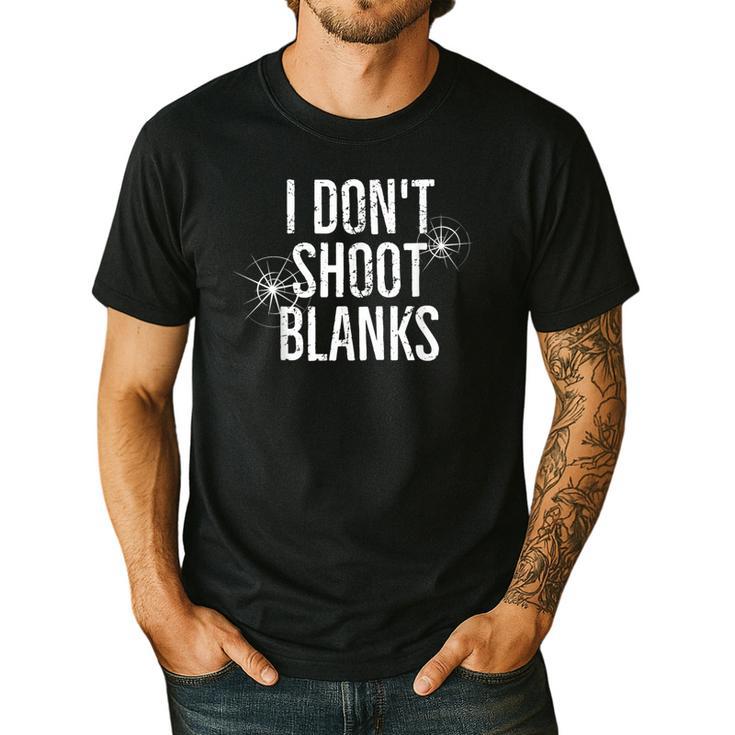 I Don't Shoot Blanks Dad Pregnancy Announcement T-Shirt Men's Casual T-Shirt