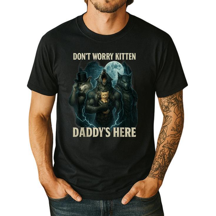 Don't Worry Kitten Daddy's Here Men's Casual T-Shirt
