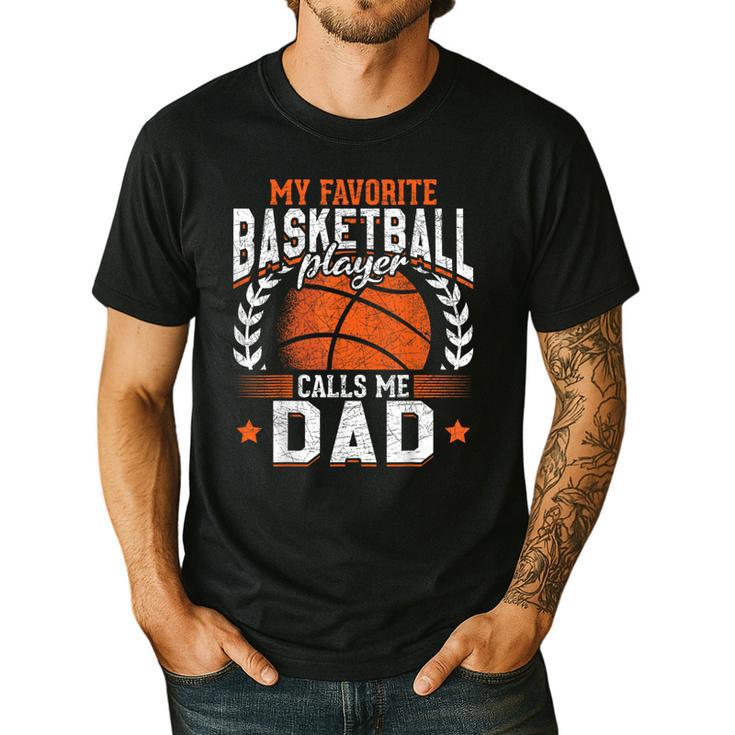 My Favorite Basketball Player Calls Me Dad Basketball Men's Casual T-Shirt