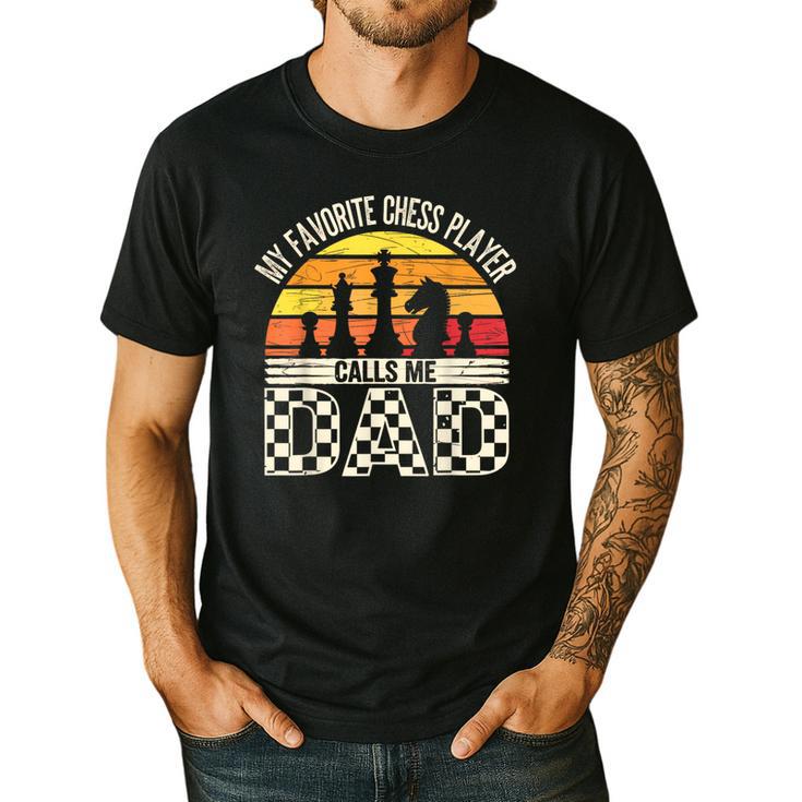 My Favorite Chess Player Calls Me Dad Chess Dad Chess Player Men's Casual T-Shirt