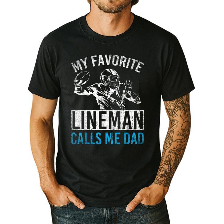 My Favorite Lineman Calls Me Dad American Football Lineman Men's Casual T-Shirt