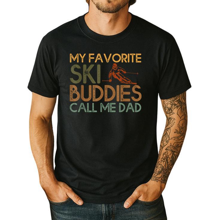 My Favorite Ski Buddies Call Me Dad A Cool Ski For Skiers Men's Casual T-Shirt