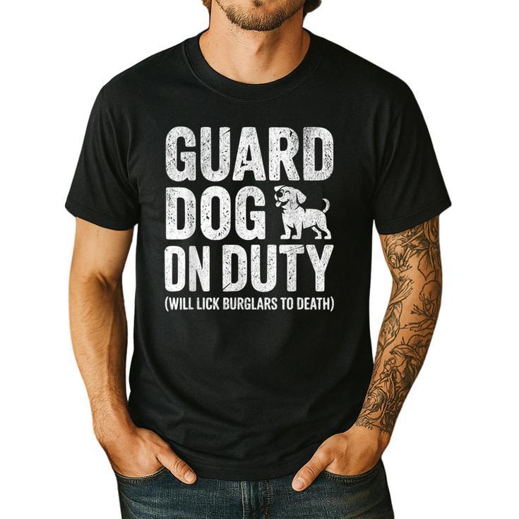 Guard Dog Will Lick Burglars Dog Mom Dad T-Shirt Men's Casual T-Shirt