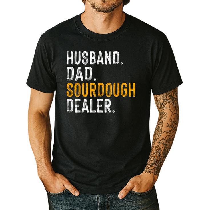 Husband Dad Sourdough Dealer Sourdough Baker Men's Casual T-Shirt