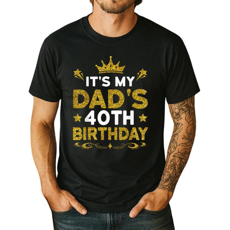 It's My Dad's 40th Birthday Happy Birthday 40 Years Old Men's Casual T-Shirt
