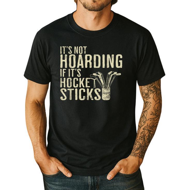 It's Not Hoarding If It's Hockey Sticks Tee Ice Hockey Dad Men's Casual T-Shirt