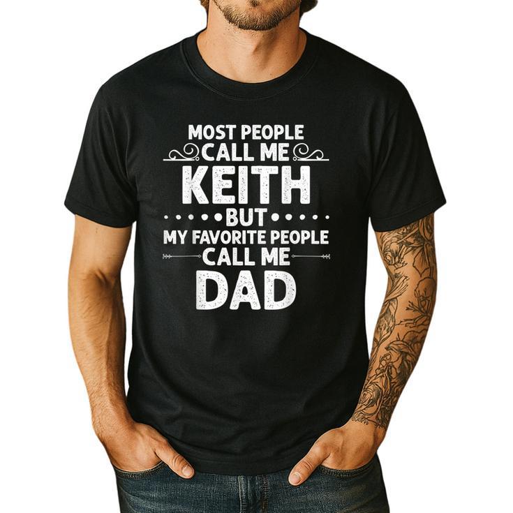 KEITH Name Father's Day Personalized Men Dad Men's Casual T-Shirt