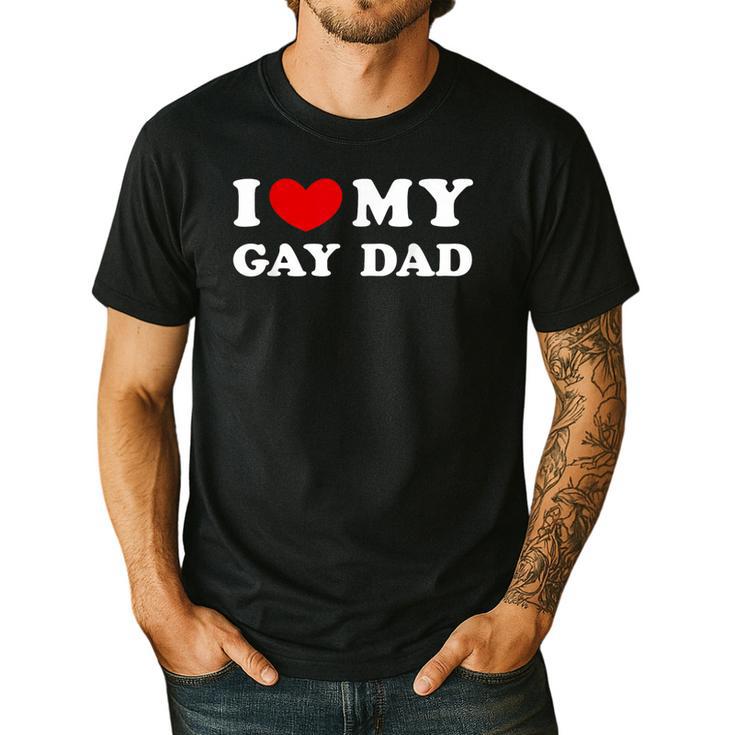 I Love My Gay Dad I Heart My Gay Dad Men's Casual T-Shirt