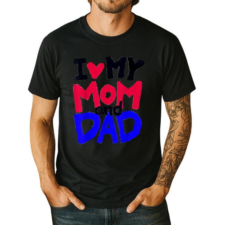 I Love My Mom And Dad Idea Shirt Men's Casual T-Shirt