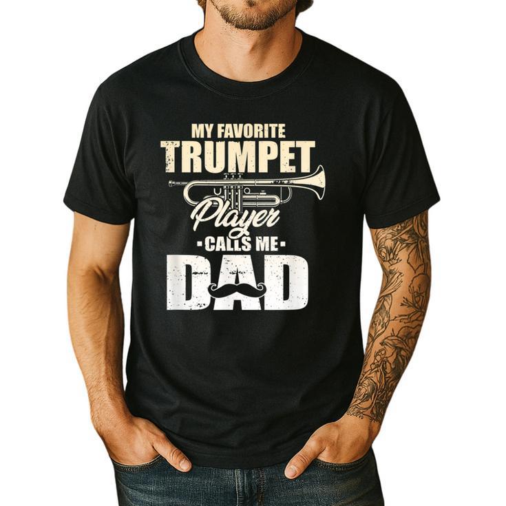Marching Band Dad My Favorite Trumpet Player Calls Me Dad Men's Casual T-Shirt