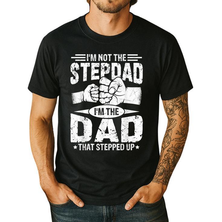 Not The Stepdad Dad That Stepped Up Fathers Day 2025 Men's Casual T-Shirt