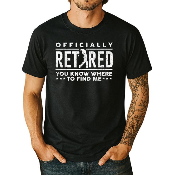 Officially Retired Golf Dad Golfing Retirement Golfer Men's Casual T-Shirt