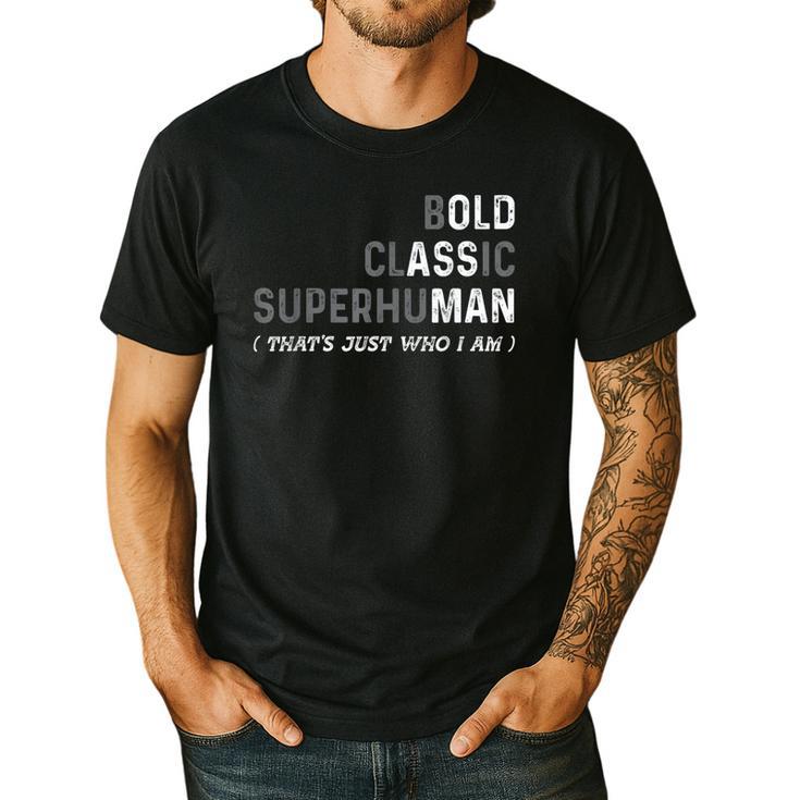 Old Man Gag Dad Father's Day Husband Birthday Grandpa Men's Casual T-Shirt