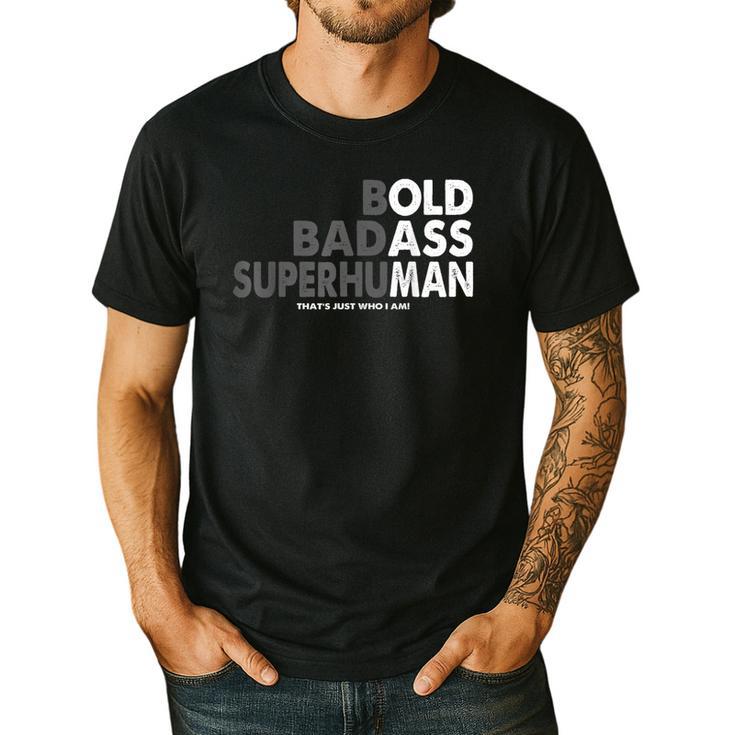 Old Man Saying Gag Dad Husband Birthday Fathers Day Men's Casual T-Shirt