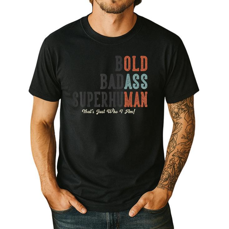 Old Man Saying Gag Father's Day Birthday Dad Grandpa Men's Casual T-Shirt