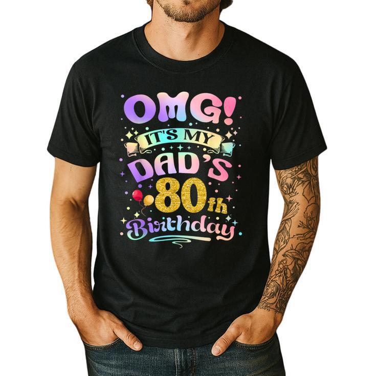 OMG It's My Dad's 80th Birthday Happy 80 Years Old Men's Casual T-Shirt