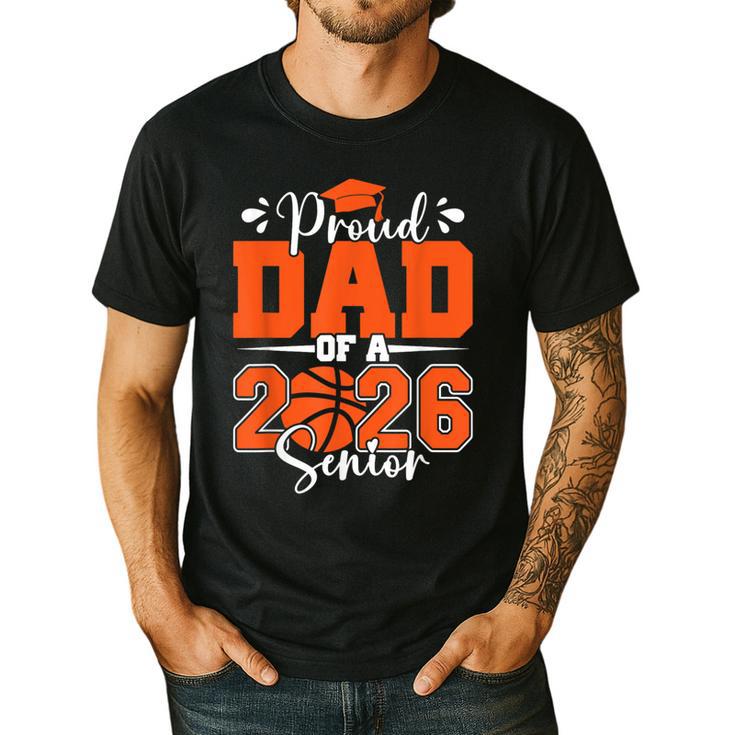 Proud Dad Of A 2026 Senior Basketball Graduation Family Men's Casual T-Shirt