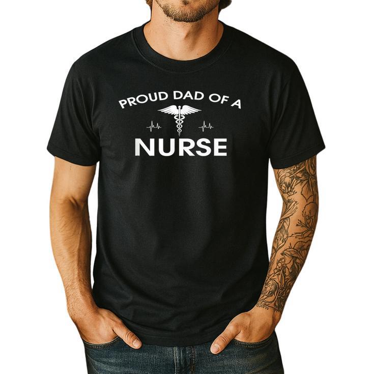 Proud Dad Of A Nurse Father's Day Shirt For Dad Men's Casual T-Shirt