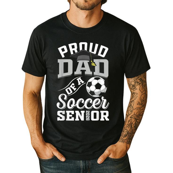 Proud Dad Of a Soccer Senior Class Of 2026 Graduation Men's Casual T-Shirt