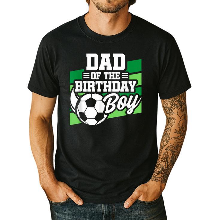 Soccer Birthday Birthday Dad Boys Soccer Birthday Men's Casual T-Shirt