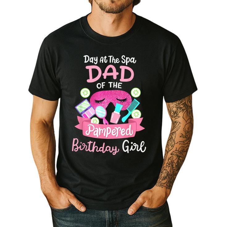 Spa Birthday Party Dad Of The Pampered Bday Girl Family Men's Casual T-Shirt