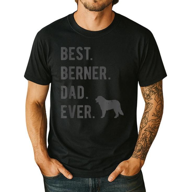 Best Berner Dad Ever Bernese Mountain Dog Lovers Dad Men Men's Casual T-Shirt