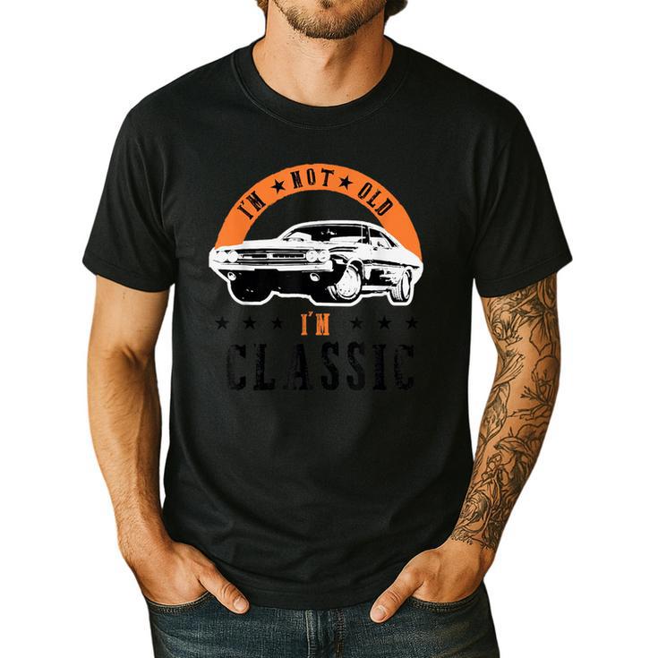 I'm Not Old I'm Classic Muscle Cars Retro Dad Vintage Car Men's Casual T-Shirt