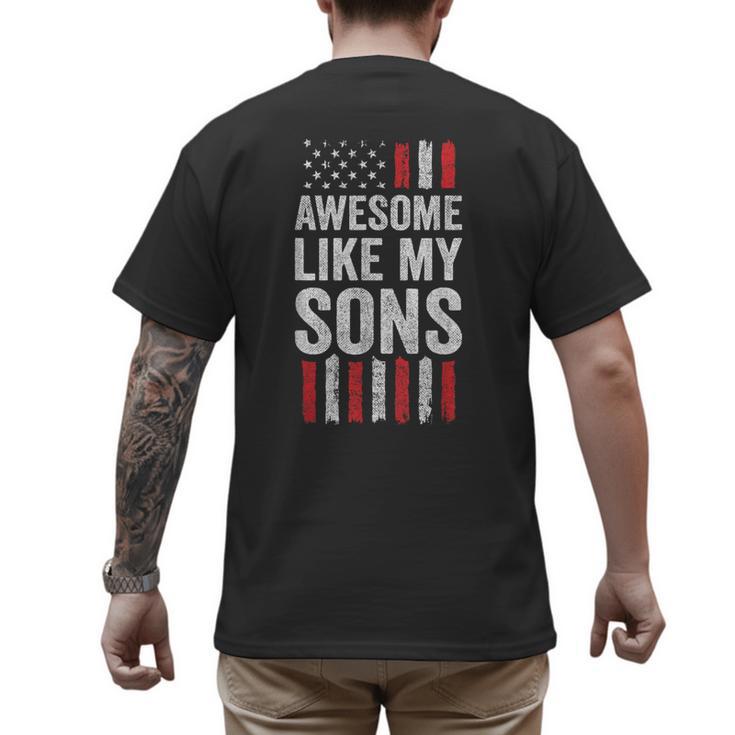 American Flag Dad Mom Awesome Like My Sons Men's Back Print T-Shirt