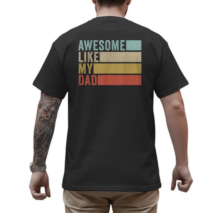 Awesome Like My Dad Men's Back Print T-Shirt