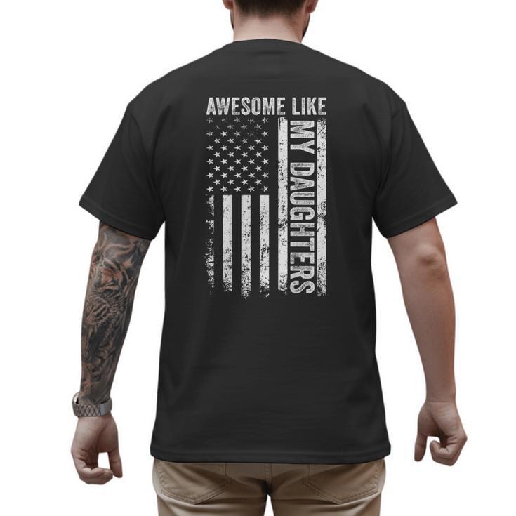 ON Back Awesome Like My Daughters Men Fathers Day Dad Men's Back Print T-Shirt