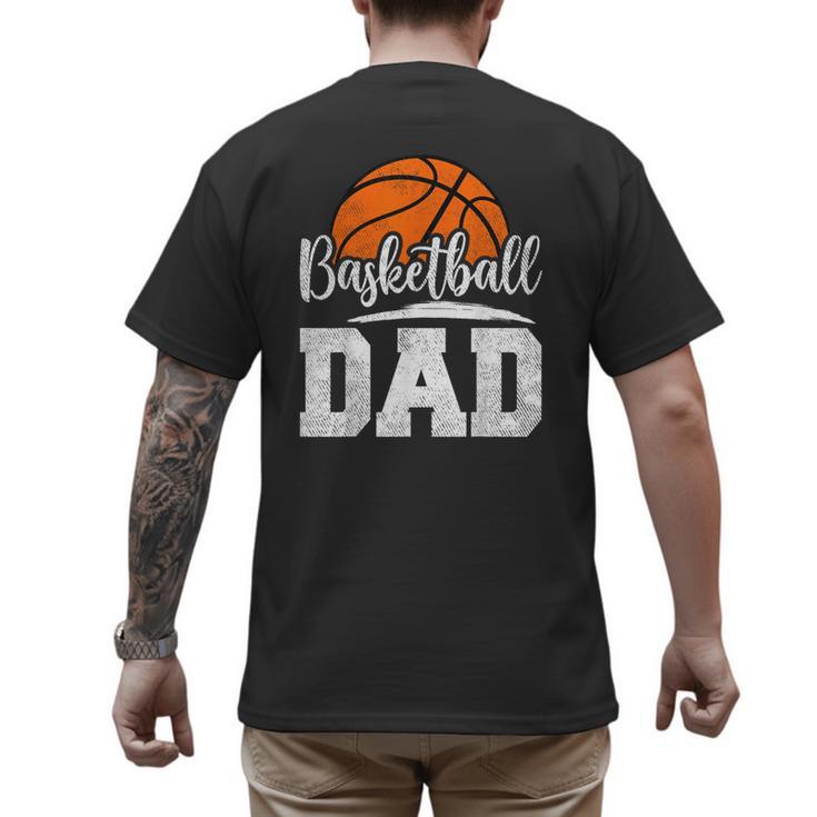 Basketball Dad Basketball Player Game Day Father's Day Men's Back Print T-Shirt