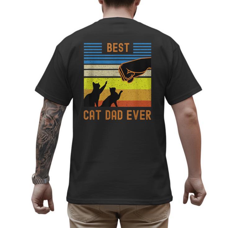 Best Cat Dad Ever Fist Bump For Fur Daddies Men Women Girls Kids Men's Back Print T-Shirt