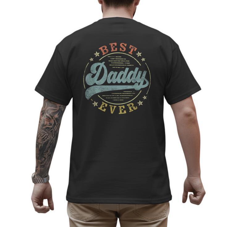 Best Daddy Ever Father's Day Daddy Vintage Emblem Men's Back Print T-Shirt