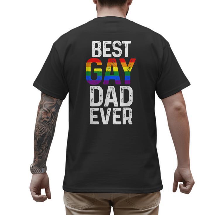 Best Gay Dad Ever LGBTQ Men's Back Print T-Shirt