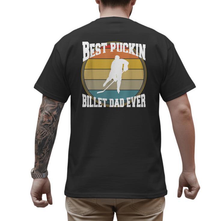 Best Puckin Billet Dad Hockey Men's Back Print T-Shirt