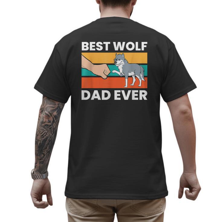 Best Wolf Dad Ever Men's Back Print T-Shirt