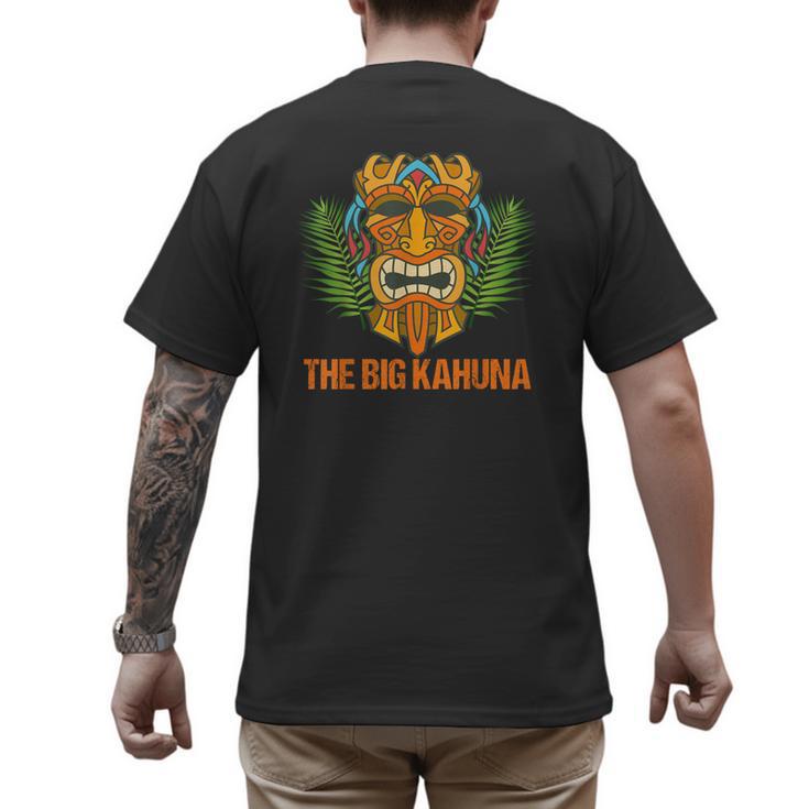 The Big Kahuna Hawaiian Tiki Dad Boss T-Shirt Men's Back Print T-Shirt