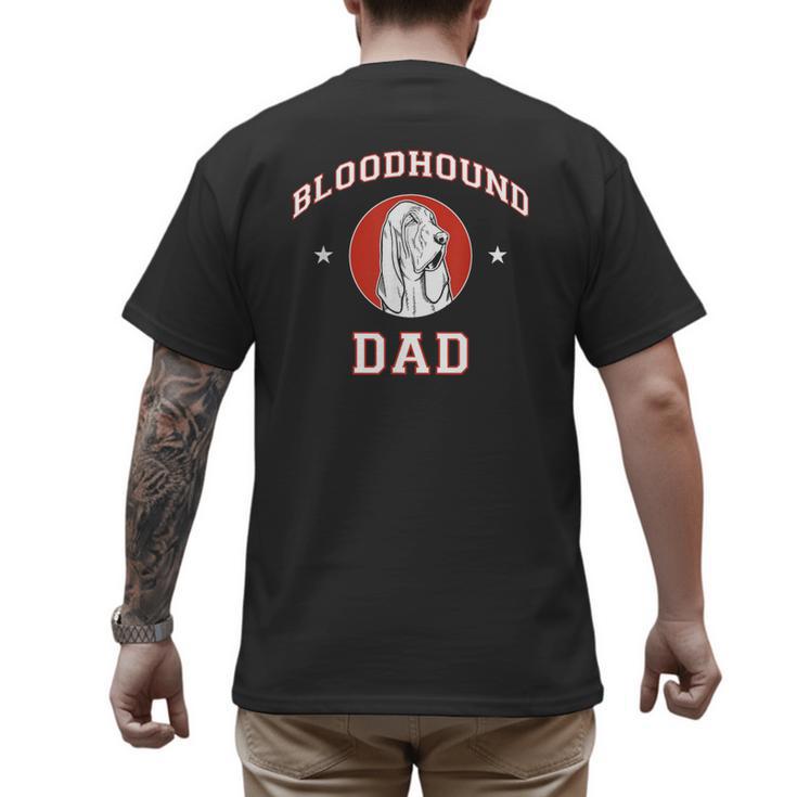 Bloodhound Dad Dog Father Men's Back Print T-Shirt