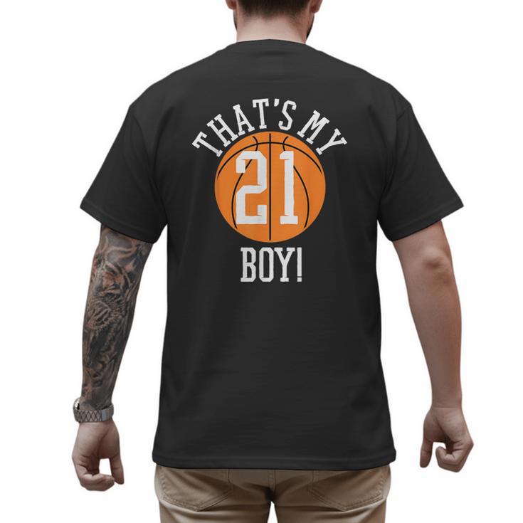 My Boy 21 Basketball Number 21 Jersey Basketball Mom Dad Men's Back Print T-Shirt