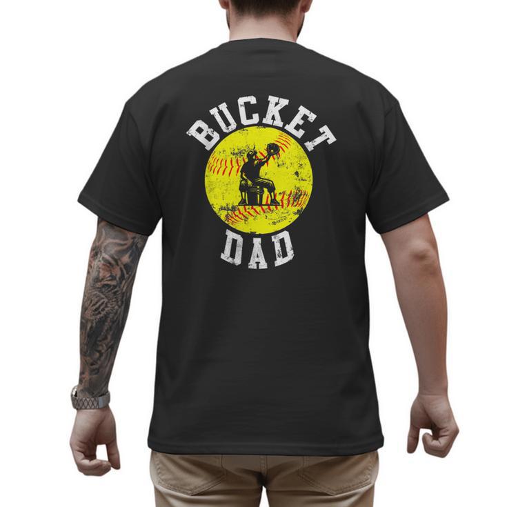 Bucket Dad Softball Dad Baseball Father's Coach Men's Back Print T-Shirt