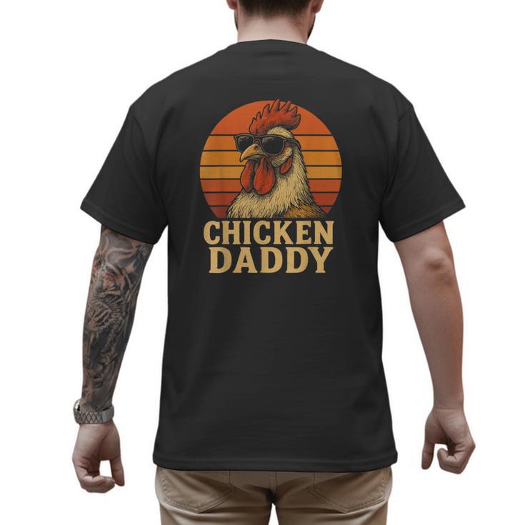 Chicken Daddy Vintage Chicken Dad Farmer Poultry Farmer Men's Back Print T-Shirt