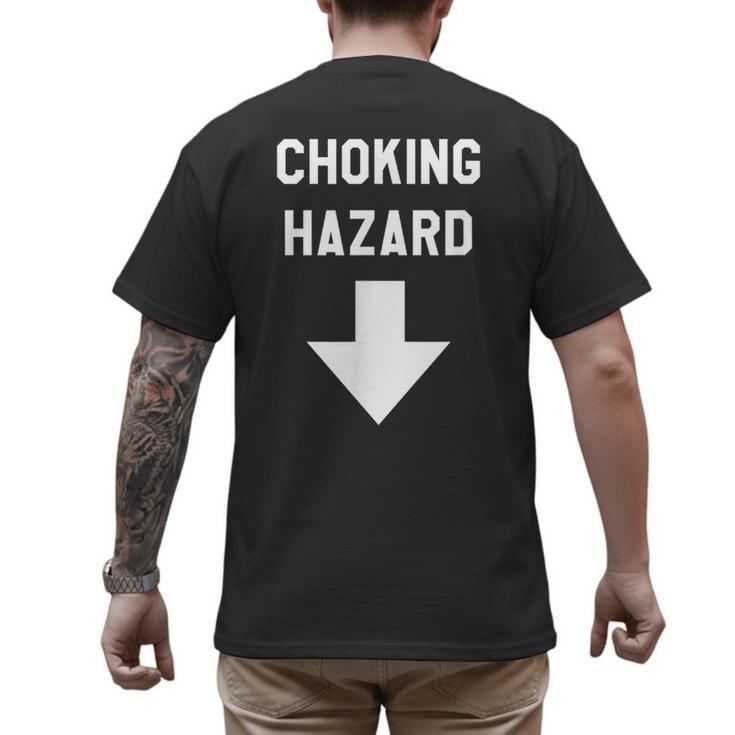 Choking Hazard Adult Dad Joke Men's Back Print T-Shirt
