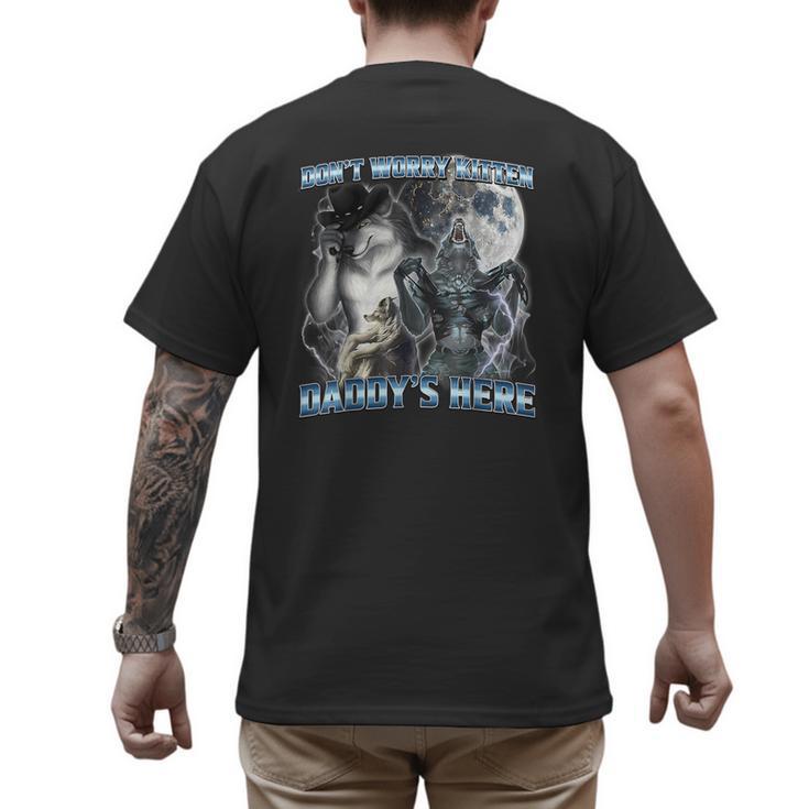 Cool Alpha Wolf Meme Don't Worry Kitten Daddy's Here Men's Back Print T-Shirt