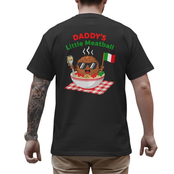 Couple Daddy's Little Meatball Italian Men Men's Back Print T-Shirt
