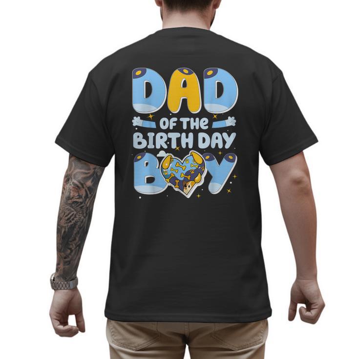 Dad Of The Birthday Boy Blue Dog Family Matching Men's Back Print T-Shirt