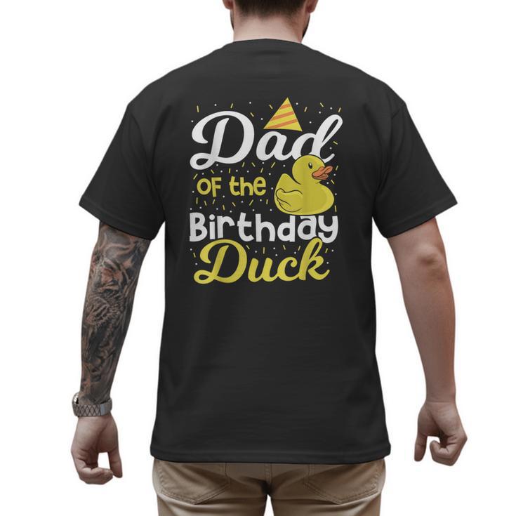 Dad Of The Birthday Duck Boy Rubber Duck Birthday Girl Men's Back Print T-Shirt