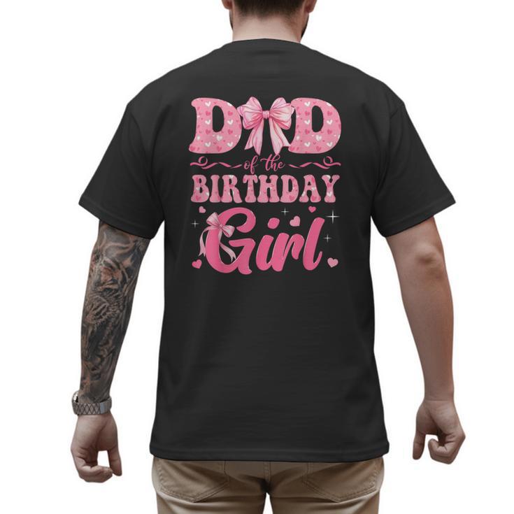 Dad Of The Birthday Girl Family Pink Coquette Bow Men's Back Print T-Shirt
