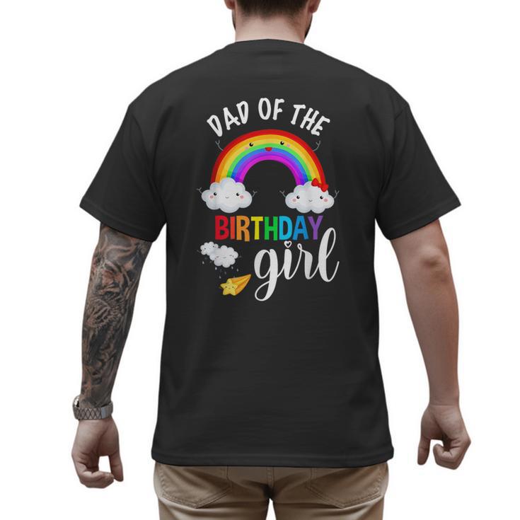 Dad Of The Birthday Girl Rainbow B-Day Matching Family Men's Back Print T-Shirt