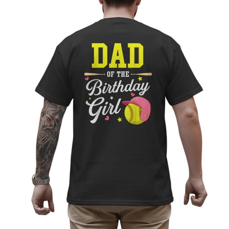 Dad Of The Birthday Girl Softball Player Theme B-Day Daddy Men's Back Print T-Shirt