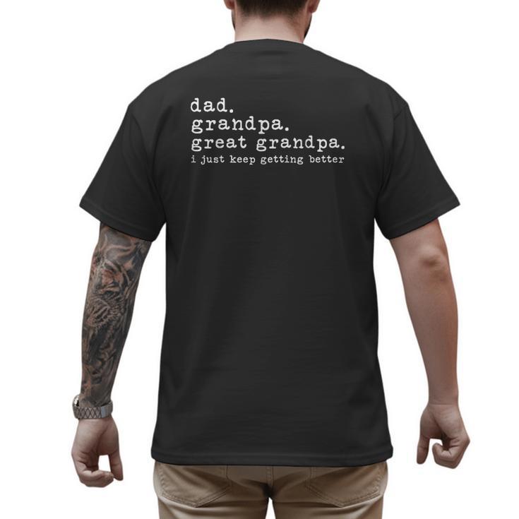 Dad Grandpa Great Grandpa Fathers Day Great Grandpa Men's Back Print T-Shirt